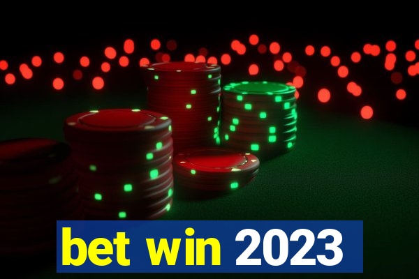 bet win 2023